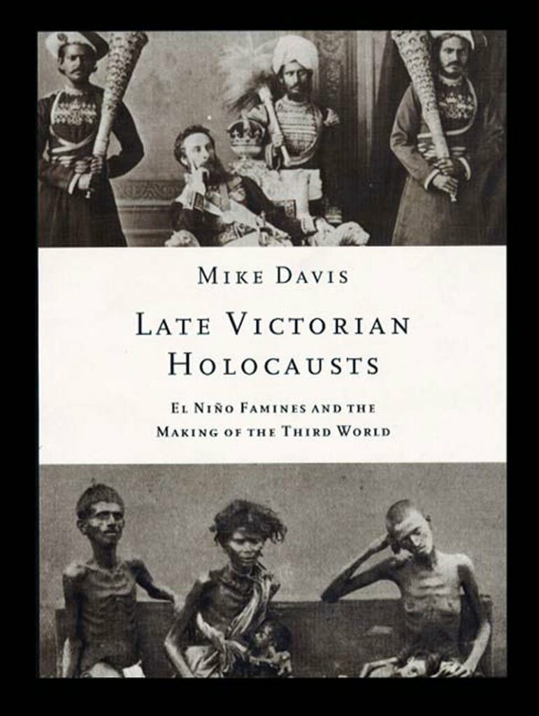 Atualidade e legado do livro de Mike Davis &#8220;Late Victorian Holocausts&#8221;